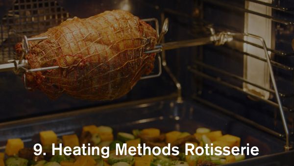Gaggenau 30” oven heating methods - rotisserie 