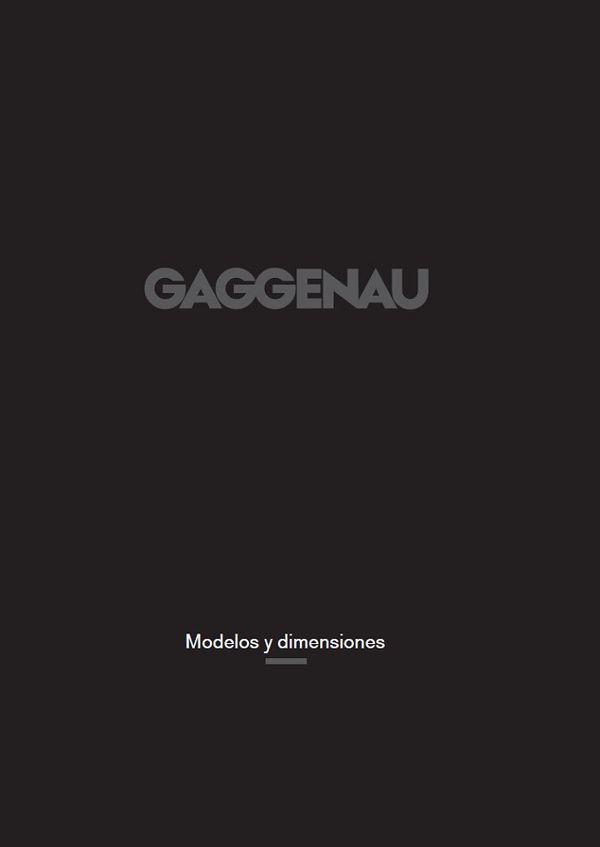 catálogo con todos los modelos de aparatos, dimensiones y notas de instalación de Gaggenau