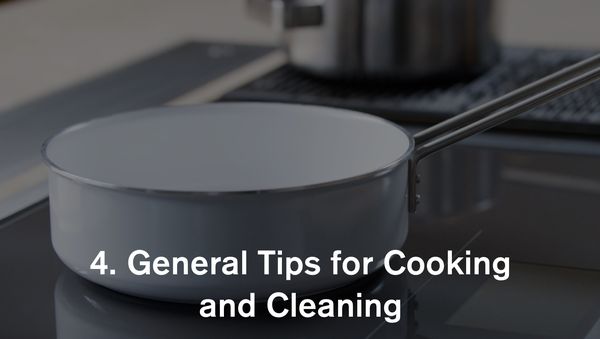 Gaggenau full-surface induction cooktop - general tips for cooking and cleaning 