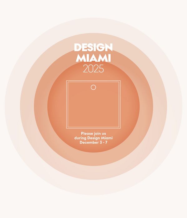 Design Miami 2025. Please join us during Design Miami at our Miami showroom December 2 - 6